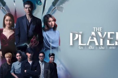 ซีรี่ย์ไทย รัก เป็น เล่น ตาย The Player EP.1-16 จบ