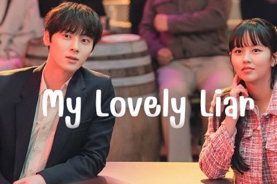 ซีรี่ย์เกาหลี รักไม่หลอก บอกให้รัก My Lovely Liar (2023) พากย์ไทย EP.1-16 จบ