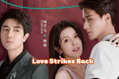 ซีรี่ย์จีน โรแมนซ์แรงพยาบาท Love Strikes Back ซับไทย EP.1-22 จบ