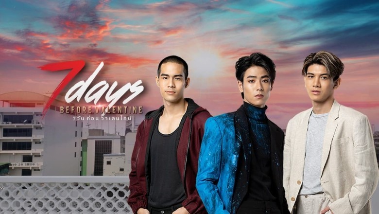 ซีรี่ย์วาย 7 วันก่อนวาเลนไทน์ 7 Days before Valentine พากย์ไทย