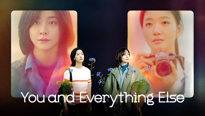 ซีรี่ย์เกาหลี สารพันฉันกับเธอ You and Everything Else (2025) พากย์ไทย EP.1-15 จบ