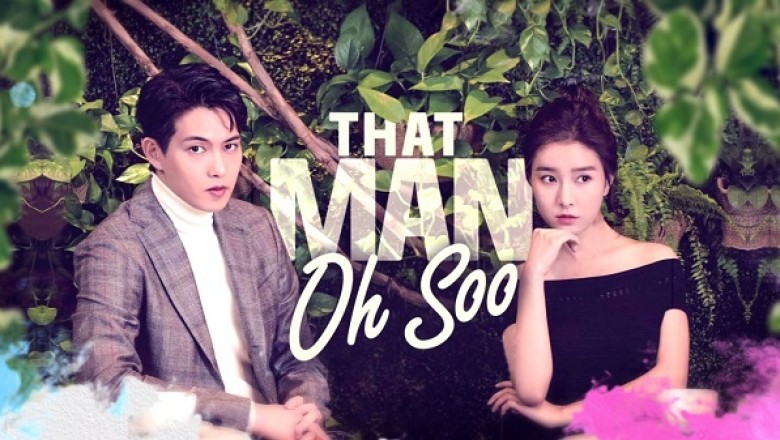 ซีรี่ย์เกาหลี โอซู กามเทพสะดุดรัก That Man Oh Soo พากย์ไทย EP.1-16 จบ