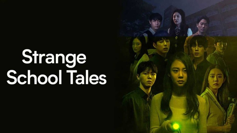 ซีรี่ย์เกาหลี เรื่องเฮี้ยน โรงเรียนหลอน Strange School Tales พากย์ไทย EP.1-12 จบ