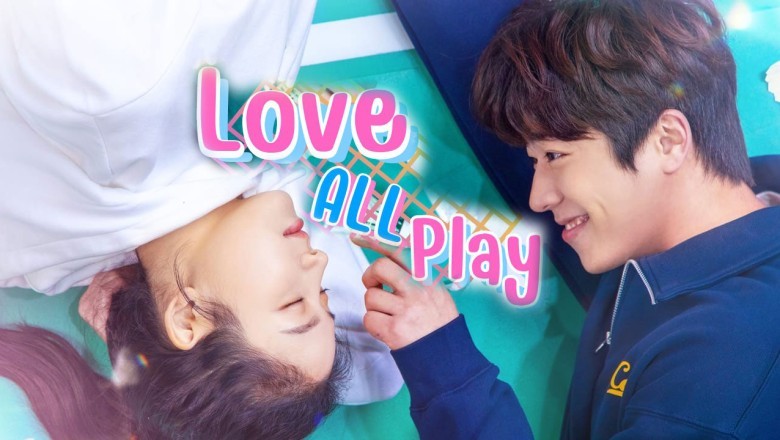 ซีรี่ย์เกาหลี เลิฟ ออล เพลย์ Love All Play พากย์ไทย EP.1-16 จบ