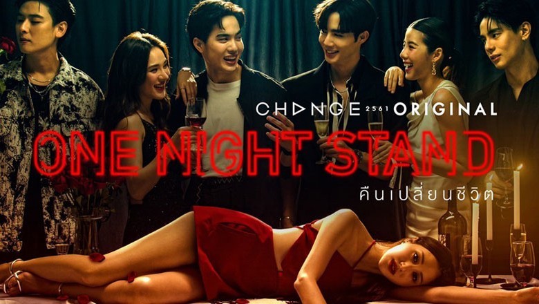 ซีรี่ย์ไทย คืนเปลี่ยนชีวิต One Night Stand พากย์ไทย EP.1-13 จบ