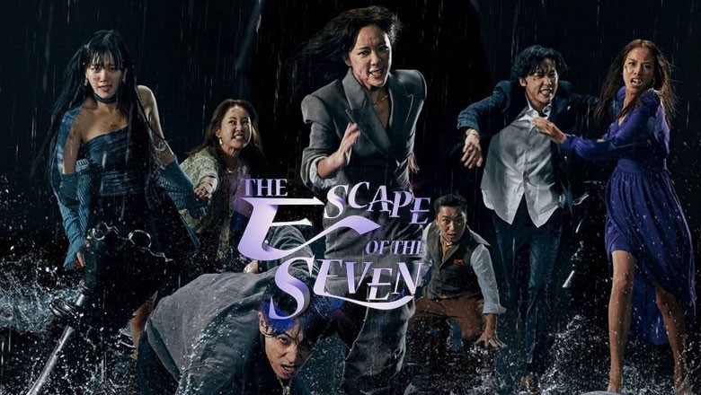 ซีรี่ย์เกาหลี The Escape of the Seven (2023) ซับไทย EP.1-16 จบ