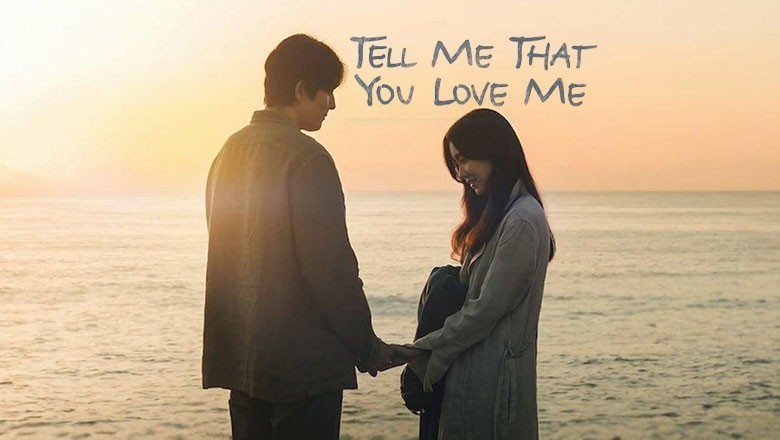 ซีรี่ย์เกาหลี Tell Me That You Love Me (2023) ซับไทย