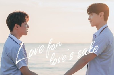 ซีรี่ย์วาย รักเพื่อรักไม่กั๊กหัวใจ Love for Loves Sake (2024) ซับไทย EP.1-8 จบ