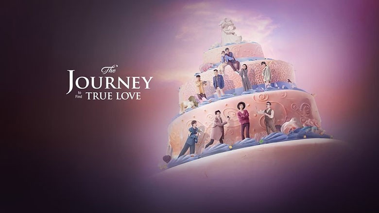 ซีรี่ย์จีน The Journey to Find true love (2024) ซับไทย EP.1-30 จบ