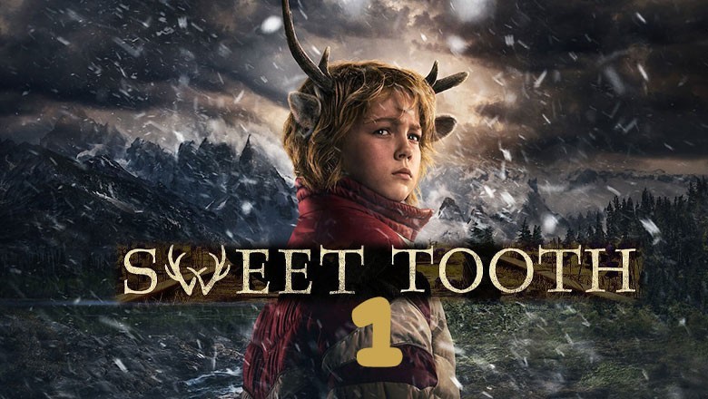 ซีรี่ย์ฝรั่ง สวีททูธ ภาค 1 Sweet Tooth Season 1 (2021) พากย์ไทย EP.1-8 จบ