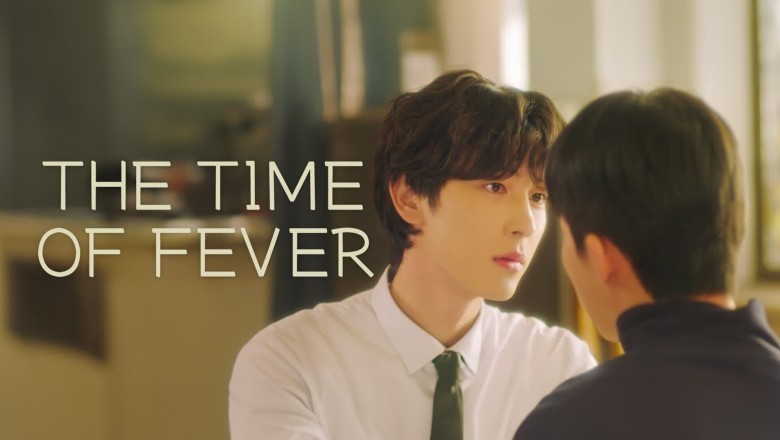 ซีรี่ย์วาย สัมผัสรักเพียงปลายนิ้ว The Time of Fever (2024) ซับไทย EP.1-6 จบ
