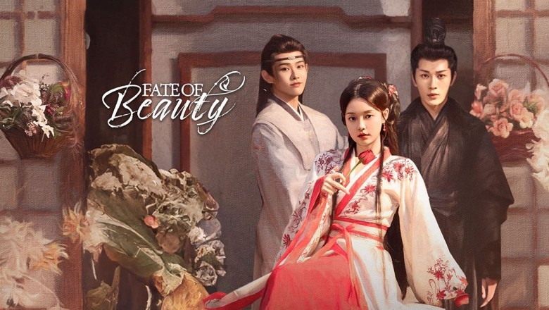 ซีรี่ย์จีน บุปผาซ่อนแค้น Fate of Beauty (2024) ซับไทย EP.1-24 จบ