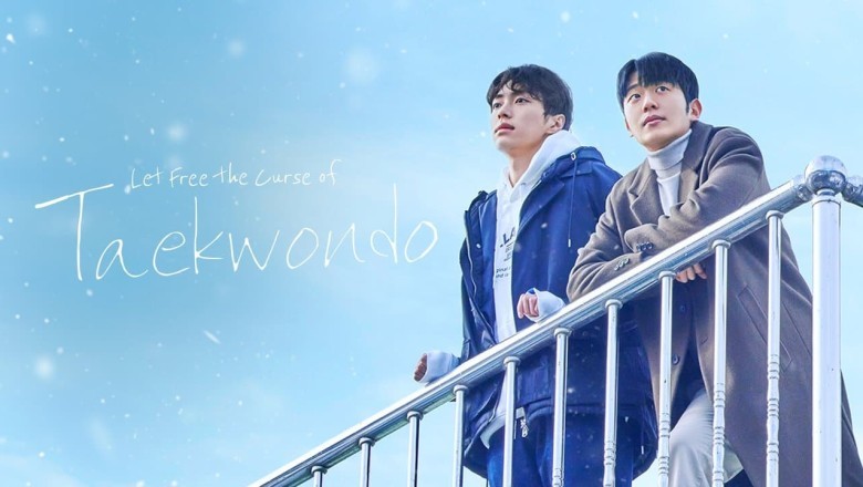 ซีรี่ย์วาย ปลดล็อกคำสาปของเทควันโด Let Free the Curse of Taekwondo (2024) ซับไทย EP.1-10 จบ
