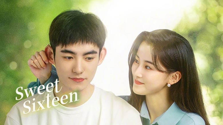 ซีรี่ย์จีน วัย 16 ยามรักสะพรั่ง Sweet Sixteen (2024) ซับไทย EP.1-24 จบ