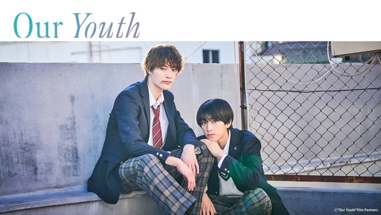ซีรี่ย์วาย วัยเยาว์ของเรา Our Youth (2024) ซับไทย EP.1-10 จบ