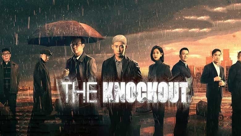 ซีรี่ย์จีน The Knockout พากย์ไทย EP.1-39 จบ