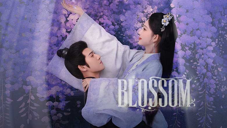 ซีรี่ย์จีน จิ่วฉงจื่อ บุปผาเหนือลิขิต Blossom (2024) ซับไทย EP.1-34 จบ