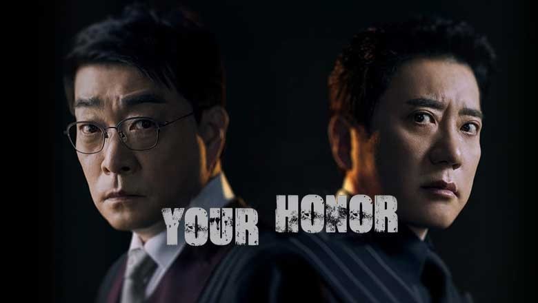 ซีรี่ย์เกาหลี ศึกคดีเดือด Your Honor (2024) พากย์ไทย EP.1-12 จบ