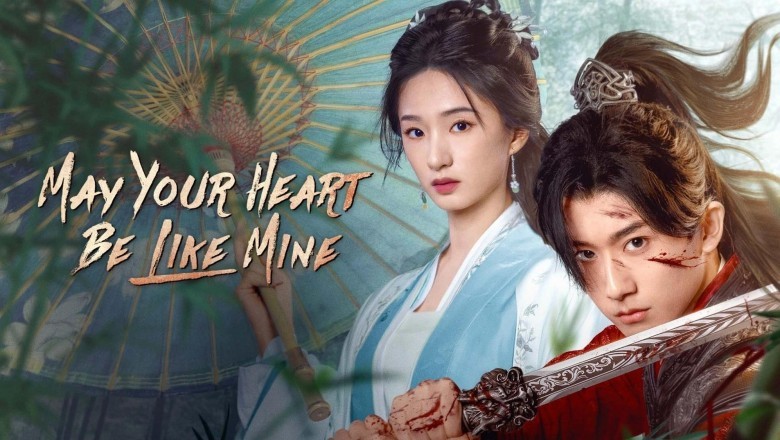 ซีรี่ย์จีน ภารกิจลับโจรสองหน้า May Your Heart Be Like Mine (2025) ซับไทย EP.1-24 จบ