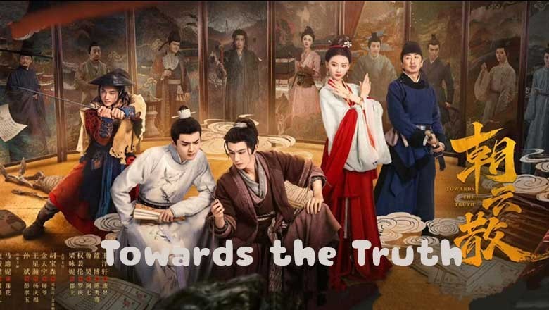 ซีรี่ย์จีน Towards the Truth (2025) ซับไทย EP.1-16 จบ