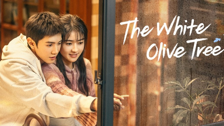ซีรี่ย์จีน ปลูกรักพักใจ ใต้ต้นมะกอกขาว The White Olive Tree (2025) พากย์ไทย EP.1-38 จบ