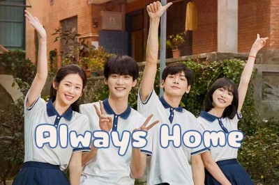 ซีรี่ย์จีน วัยรุ่นวุ่นท้าฝัน Always Home (2025) ซับไทย EP.1-30 จบ