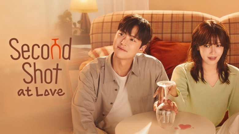 ซีรี่ย์เกาหลี เลิกดริ้งก์เพราะปิ๊งรัก Second Shot at Love (2025) พากย์ไทย EP.1-12 จบ