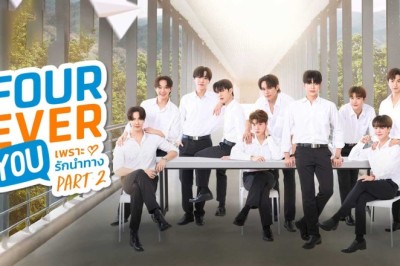 ซีรี่ย์วาย เพราะรักนำทาง พาร์ท 2 Fourever You Part 2 (2025) พากย์ไทย EP.1-24 จบ