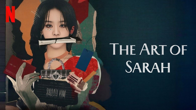 ซีรี่ย์เกาหลี ซาราห์ เริ่ดลวงโลก The Art of Sarah (2026) พากย์ไทย EP.1-8 จบ
