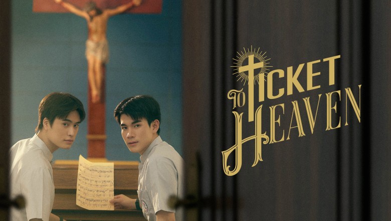 ซีรี่ย์วาย เด็กชายไม่ไปสวรรค์ Ticket to Heaven (2026) พากย์ไทย EP.1-6 จบ