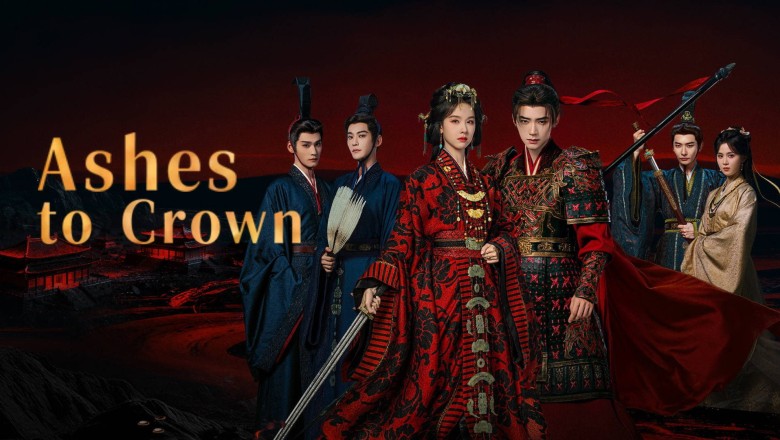 ซีรี่ย์จีน พลิกชะตาเหนือฟ้า Ashes To Crown (2026) พากย์ไทย EP.1-24 จบ